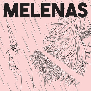 Melenas- Melenas (Dagger Danger Vinyl)