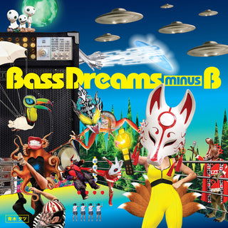 Bass Dreams Minus B- Bass Dreams Minus B