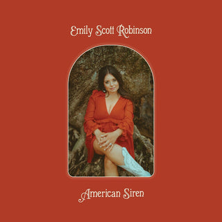 the album cover for Emily Scott Robinson - American Siren