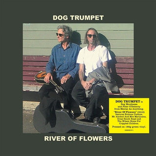 Dog Trumpet- River Of Flowers [180-Gram Green Colored Vinyl]