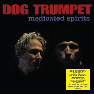Dog Trumpet- Medicated Spirits [180-Gram Black Vinyl]