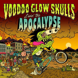 Voodoo Glow Skulls- Livin' The Apocalypse