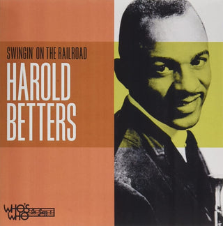 the album cover for Betters, Harold - Swingin' on the Railroad