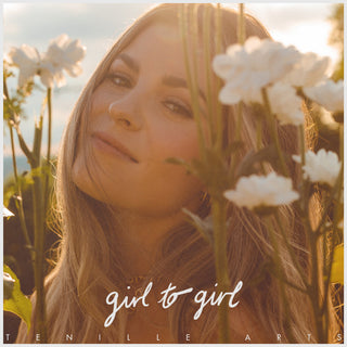 the album cover for Tenille Arts - Girl To Girl