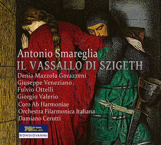 the album cover for Smareglia - Il Vassallo Di Szigeth (2pk)
