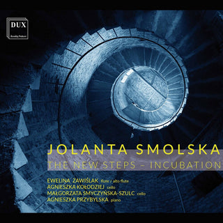 the album cover for Smolska - New Steps - Incubation