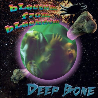 Blectum From Blechdom- DeepBone