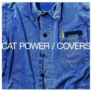 the album cover for Cat Power - Covers