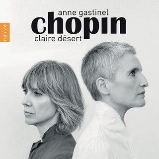 the album cover for Chopin / Gastinel / Desert - Chopin By Anne Gastinel