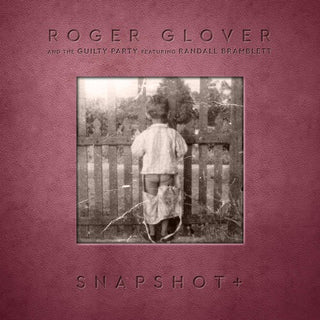 Roger Glover- Snapshot+