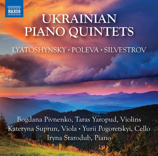 the album cover for Lyatoshynsky - Ukrainian Piano Quintets
