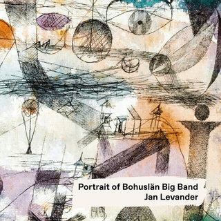 the album cover for Levander / Bohuslan Big Band - Portrait Of Bohuslan Big Band