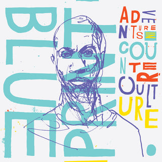 Blueprint- Adventures In Counter Culture (Bonus 7 Vinyl)