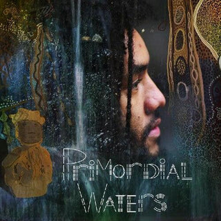 Jameal Dean- Primordial Waters