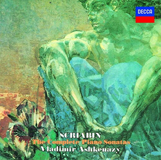 the album cover for Scriabin / Vladimir Ashkenazy - Scriabin: The Complete Piano Sonatas [Reissue] (Shm)