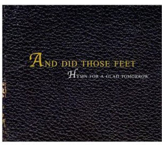 the album cover for And Did Those Feet - Spirit of the Age