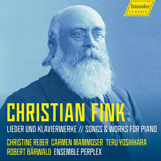 the album cover for Fink / Reber / Ensemble Perplex - Lieder Und Klavierwerke (2pk)