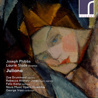 the album cover for Phibbs / Drummond / Nova Music Opera Ensemble - Juliana