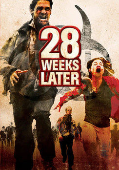28 Weeks Later