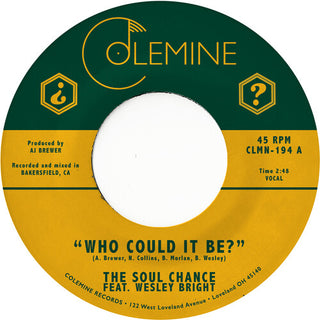 Soul Chance & Wesley Bright- Who Could It Be?