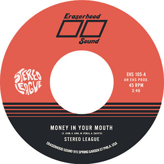 Stereo League- Money In Your Mouth / Miss Me