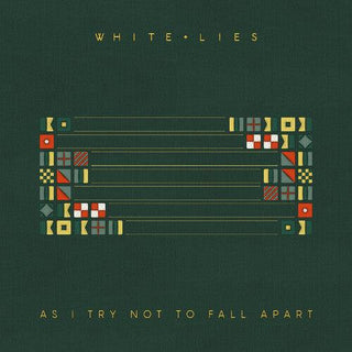 White Lies- As I Try Not To Fall Apart