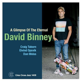 the album cover for David Binney - Glimpse Of The Eternal