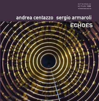 the album cover for Andrea Centazzo  / Armaroli,Sergio - Echos