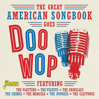 the album cover for Great American Songbook Goes Doo-Wop / Various - Great American Songbook Goes Doo-Wop / Various