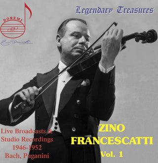 the album cover for Zino Francescatti - Legendary Treasures: Zino Francescatti 1