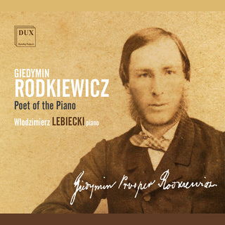 the album cover for Rodkiewicz / Liebiecki - Poet Of The Piano