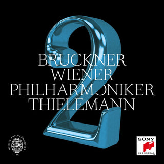 the album cover for Bruckner / Thielemann / Vienna Philharmonic - Symphony 2 In C Minor