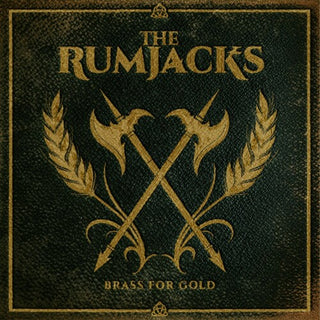 The Rumjacks- Brass For Gold