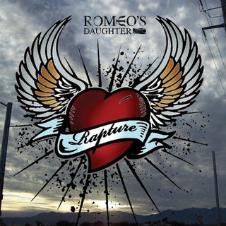 Romeo's Daughter- Rapture