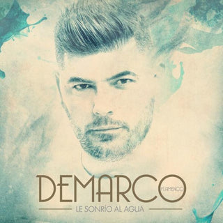 the album cover for Flamenco, Demarco - Le Sonrio Al Agua