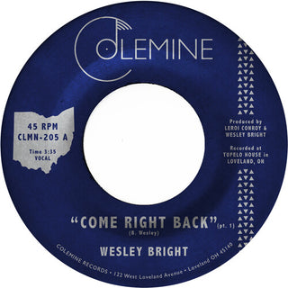 Wesley Bright- Come Right Back (Opaque Red)