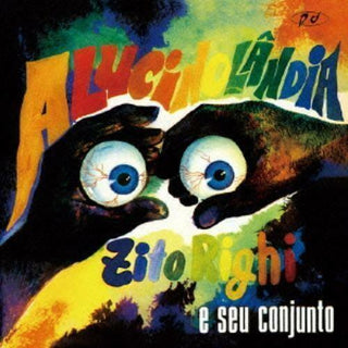 Zito Righi E Seu Conjunto- Alucinolandia