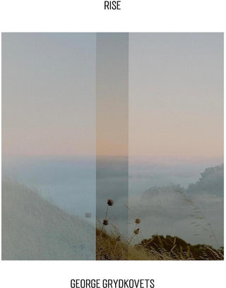 the album cover for George Grydkovets - Rise