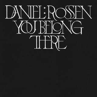the album cover for Daniel Rossen - You Belong There
