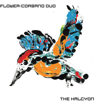 Flower Corsano Duo- Halcyon (Vinyl)