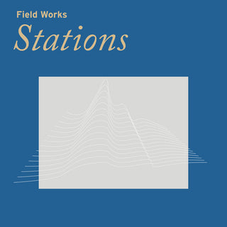 Field Works- Stations