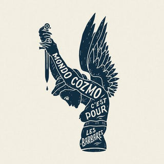 Mondo Cozmo- This Is For The Barbarians (Vinyl)
