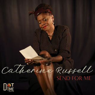 the album cover for Catherine Russell - Send For Me