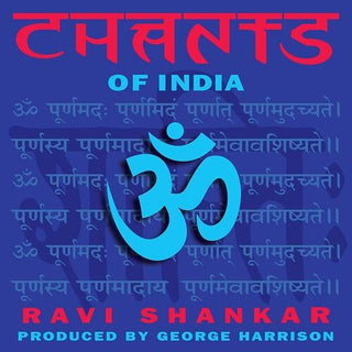 Ravi Shankar- Chants Of India