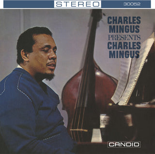 the album cover for Charles Mingus - Presents Charles Mingus [Remastered]