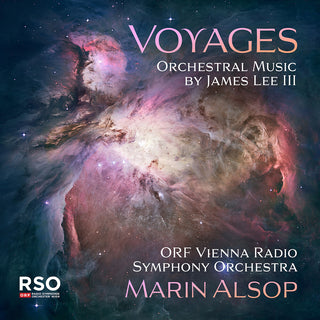 the album cover for Lee Iii / Alsop / Orf Vienna Radio Symphony Orch - Voyages - Orchestral Music