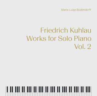 the album cover for Kuhlau / Bodendorff - Works For Solo Piano 2