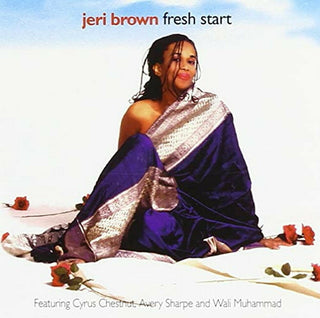 the album cover for Brown, Jeri / Chestnut, Cyrus - Fresh Start (Remastered)