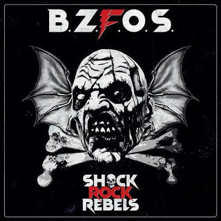 Bloodsucking Zombies From Outer Space- Shock Rock Rebels