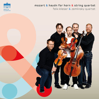 the album cover for Haydn / Klieser / Zemlinsky Quartett - Mozart & Haydn For Horn